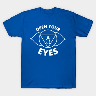 Open Your Eyes - Eye Chakra T-Shirt